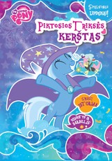 MLP Piktosios Tripsės kerštas