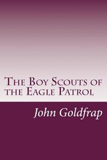 The Boy Scouts of the Eagle Patrol