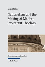 Nationalism and the Making of Modern Protestant Theology