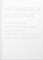 Intangible Heritage: Expeditions, Observations, and Lectures by Roberto Burle Marx and Collaborators