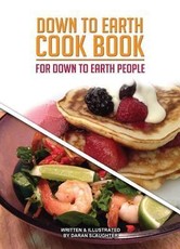 Down To Earth Cook Book