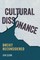 Cultural Dissonance