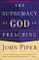 Supremacy of God in Preaching