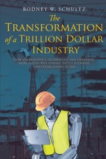 The Transformation of a Trillion Dollar Industry