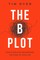 The B Plot