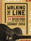 Walking the Line