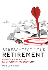 Stress-Test Your Retirement