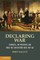 Declaring War