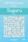 Suguru Puzzles - 200 Easy Puzzles 10x10 Vol.17