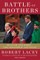 Battle of Brothers: William and Harry - The Inside Story of a Family in Tumult
