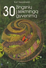 30 žingsnių į sėkmingą gyvenimą