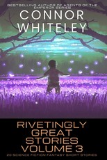 Rivetingly Great Stories Volume 3