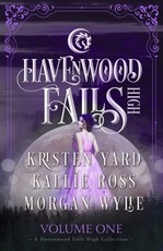 Havenwood Falls High Volume One