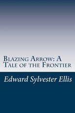 Blazing Arrow