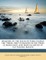 Memoirs of the Reign of King George the Third, First Published by Sir Denis Le Marchant, and Now Re-Edited by G.F. Russell Barker Volume 3
