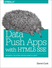 Data Push Apps with Html5 Sse