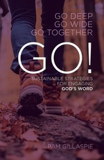 GO! Sustainable Strategies for Engaging God's Word
