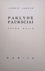 Paklydę paukščiai. II dalis