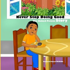 Never Stop Doing Good