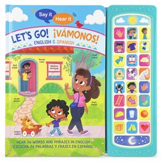 Say It, Hear It: Let's Go! Â¡Vamonos! (Bilingual)