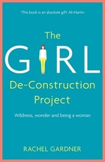 The Girl De-Construction Project