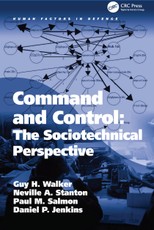 Command and Control: The Sociotechnical Perspective