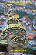 Bangkok and Chiang Mai On a Rope