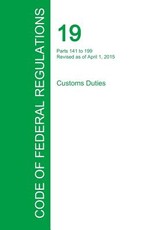 Code of Federal Regulations Title 19, Volume 2, April 1, 2015
