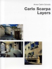 Carlo Scarpa - Layers
