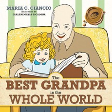 Ciancio, M: Best Grandpa in the Whole World