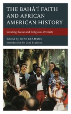 The Bahá'í Faith and African American History