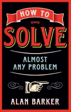 How to Solve Almost Any Problem PDF eBook