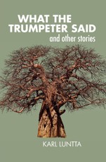 What the Trumpeter Said