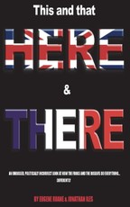 This and That, Here and There