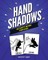 Hand Shadows Activity Book For Kids