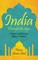 India Through the Ages - A Popular and Picturesque History of Hindustan