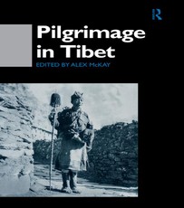 McKay, A: Pilgrimage in Tibet