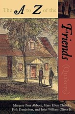 The A to Z of the Friends (Quakers)