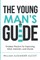 The Young Man's Guide