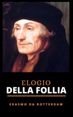 Da, E: Elogio della Follia