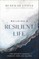 Building a Resilient Life