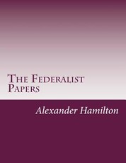 The Federalist Papers