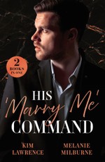 HIS MARRY ME COMMAND PB