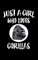 Just A Girl Who Loves Gorillas