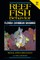 Reef Fish Behavior - Florida Caribbean Bahamas - 2nd Edition