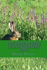 The Adventures of Huckleberry Finn