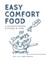 Easy Comfort Food
