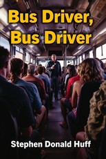 Bus Driver, Bus Driver