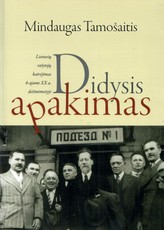 Didysis apakimas. Lietuvių rašytojų kairėjimas 4-ajame XX a. dešimtmetyje