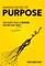The Purpose Gap
